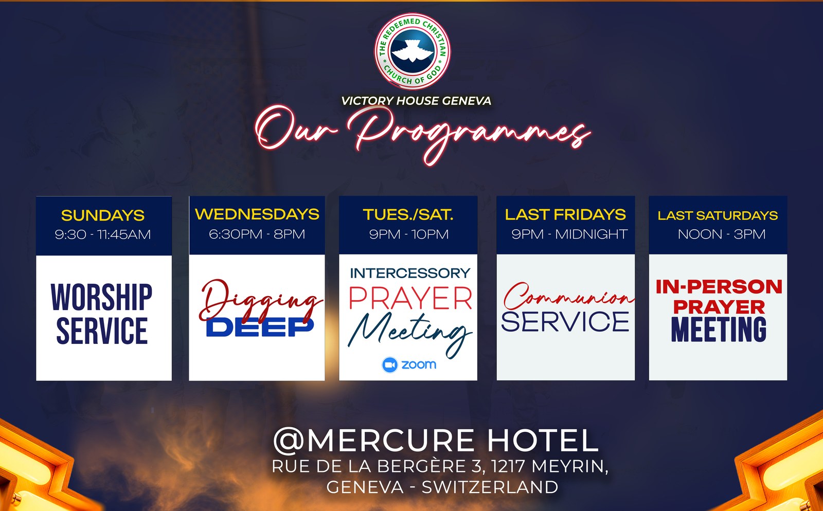 Victory House Geneva — Our Programmes: weekly schedule at Mercure Hotel, Meyrin Geneva